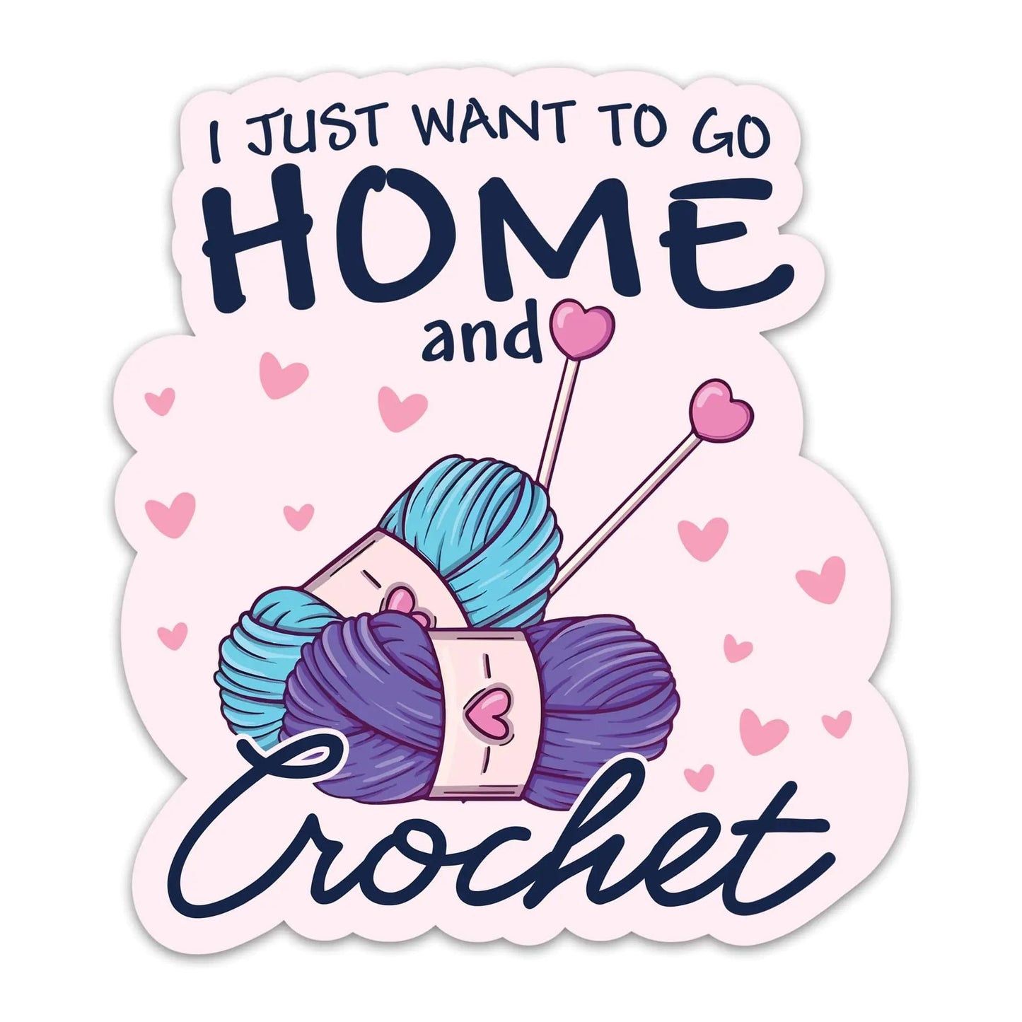 (3PCs) I Just Want to Go Home and Crochet Sticker Crocheting Sticker Waterproof Vinyl Knitting Decal for Laptop Tumbler Notebook Water Bottles Gift for Crocheters Knitters 3 Inches My Store